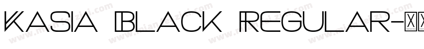 Kasia Black Regular字体转换